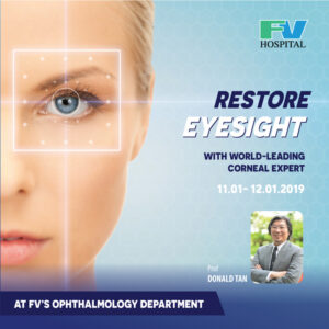 World-leading corneal expert Dr Donald Tan restores eyesight at FV Hospital