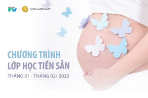 Chương trình Lớp học Tiền sản Tháng 01-02/2020