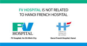 FV Hospital is Not Related to Hanoi French Hospital