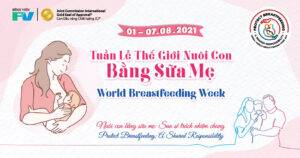 FV tiếp tục đồng hành cùng Tuần lễ Thế giới Nuôi con bằng Sữa mẹ năm 2021
