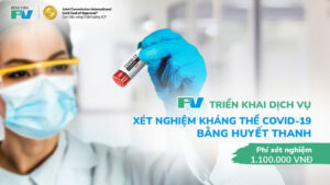 FV triển khai dịch vụ xét nghiệm kháng thể COVID-19 bằng huyết thanh