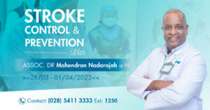 Associate Professor, Dr Mahen Nadarajah – The World’s Leading Expert on Stroke and Cerebrovascular Disease Treatment will work at FV from 28/03 – 01/04/2022