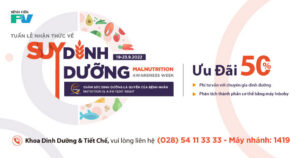 FV tổ chức Tuần Lễ Nhận Thức Về Suy Dinh Dưỡng Năm 2022 với thông điệp: Chăm sóc dinh dưỡng là quyền của bệnh nhân