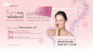Celebrate TET with a beautiful look and complete peace of mind – Enjoy safe, advanced beauty technology with discounts of up to 30%, only at FV Lifestyle