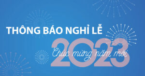 Thông Báo Nghỉ Lễ Đón Năm Mới 2023