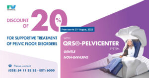 FV Hospital Offers 20% Discount for Supportive Treatment of Pelvic Floor Disorders Using the Gentle and Non-invasive QRS®-Pelvicenter System