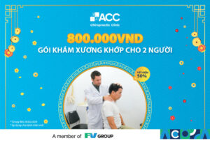 Ưu đãi mừng xuân Giáp Thìn 2024 tại ACC Gói khám xương khớp với Bác sĩ nước ngoài cho 2 người chỉ còn 800.000 VNĐ – Tiết kiệm đến 50%