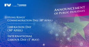 Announcement of Public Holidays – Hung Kings’ Commemoration Day (18th April), Liberation Day (30th April) and International Labour Day (1st May)