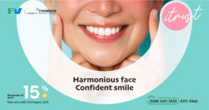 Harmonious Face, Confident Smile with the Discounts of Up to 15% at Oral & Maxillofacial Surgery – Dental Surgery Department