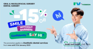 Smile Without Barriers – Confidently Say ‘Hi’ with Up to 15% Off at FV’s Oral & Maxillofacial Surgery – Dental Surgery Department