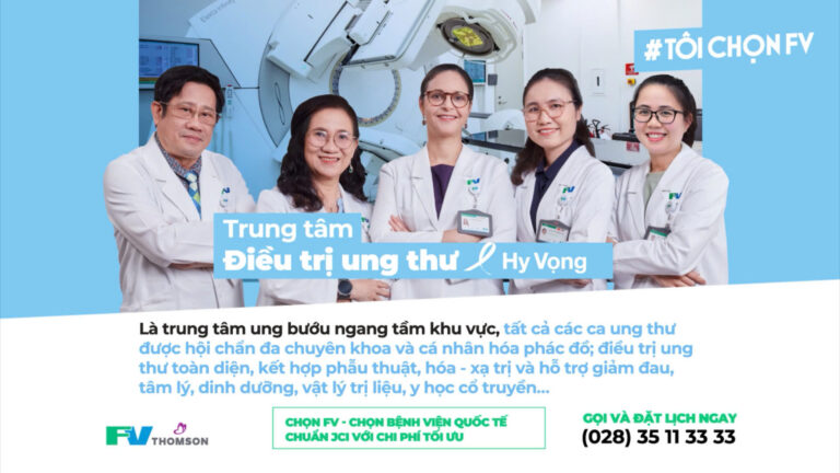 Bệnh Viện Điều Trị Ung Thư: Khám Và Điều Trị Ung Thư Ở Đâu Tốt Nhất? Lời khuyên từ Bệnh viện FV