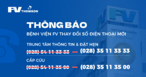 Thông báo: Bệnh viện FV thay đổi số điện thoại mới