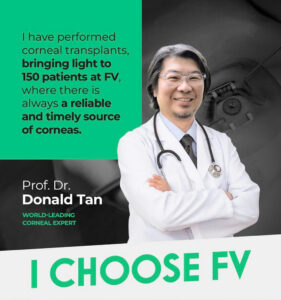 Prof Donald Tan: Why FV Hospital Is the Preferred Choice for Corneal Transplants in Vietnam