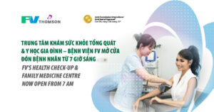 FV’s Health Check-up & Family Medicine Centre – Now Open from 7 AM