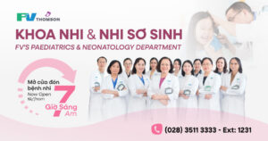 FV Hospital’s Paediatrics & Neonatology Department Now Opens at 7AM