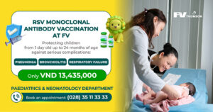 FV Hospital Introduces RSV Monoclonal Antibody Protection for Newborns and Young Children