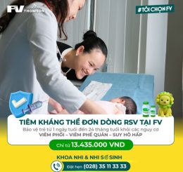 FV Hospital Introduces RSV Monoclonal Antibody Protection for Newborns and Young Children...