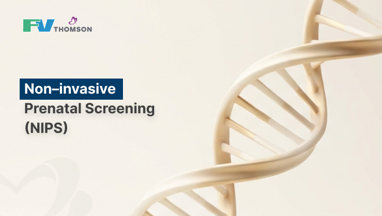 Non-Invasive Prenatal Screening (NIPS)