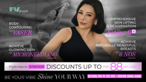 Turn Up the Heat This Summer with a Fresh New Look with Discounts Up to VND 88 Million at FV Lifestyle Clinic
