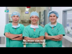Khoa Ngoại Tổng Quát – Bệnh viện FV