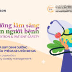 Khởi động chuỗi sự kiện nâng cao nhận thức về dinh dưỡng trong an toàn người bệnh